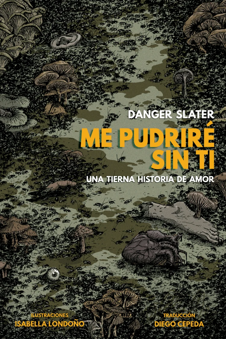 Me pudriré sin ti