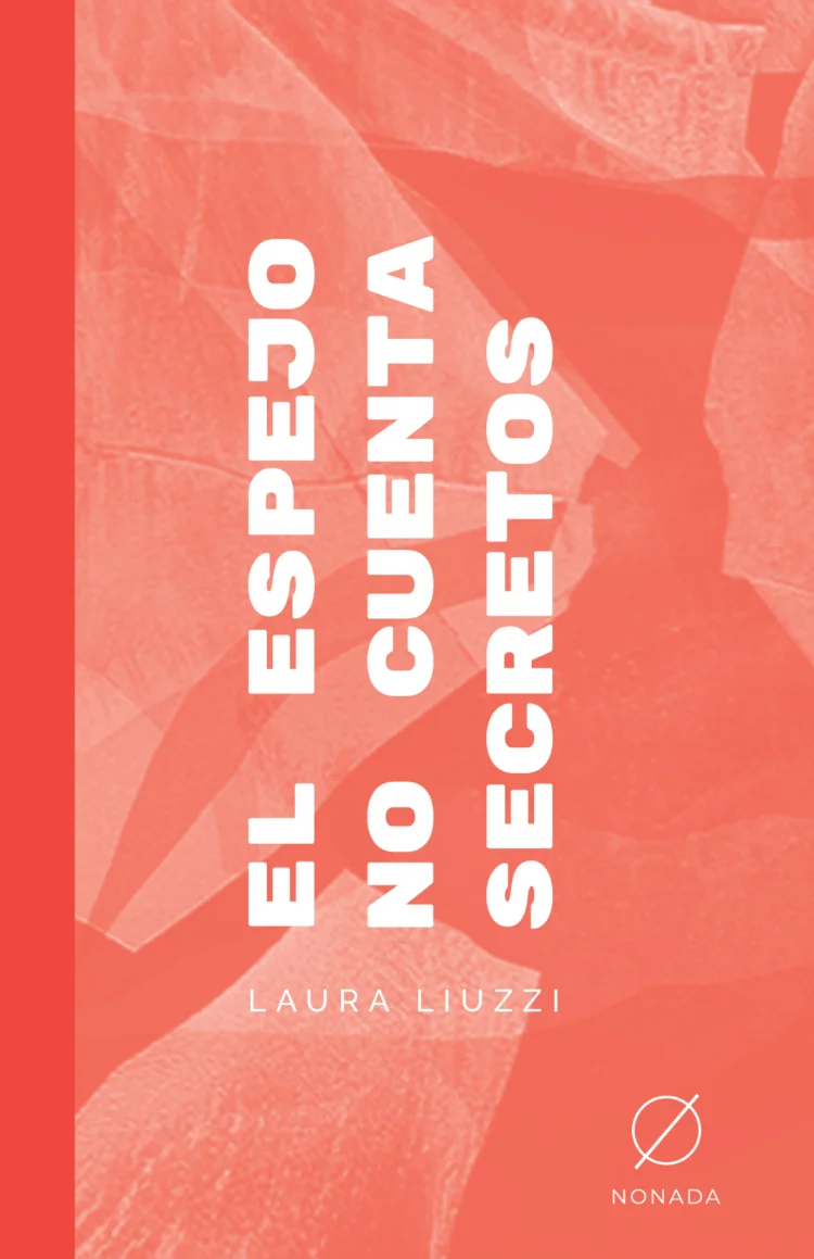 El espejo no cuenta secretos