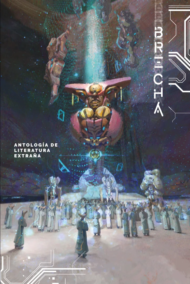 Brecha: antología de literatura extraña